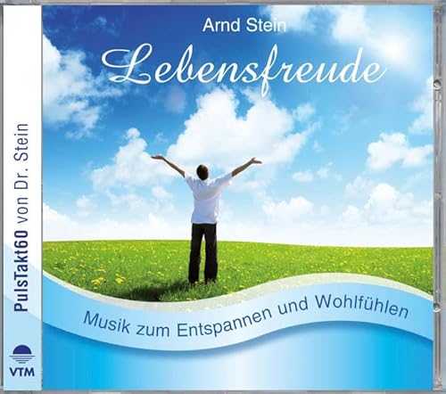 Lebensfreude: Musik zum Entspannen und Wohlfühlen von VTM Verlag f.Therap.Medie