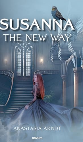 Susanna: The New Way Susanna: The New Way