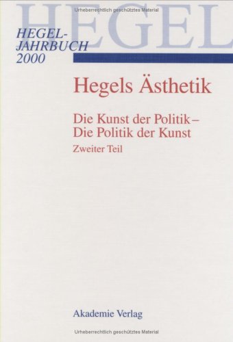 Hegel-Jahrbuch 2000, Hegels Ästhetik