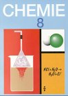 Chemie - Östliche Bundesländer: Chemie: Stoffe, Reaktionen, Umwelt, Ausgabe 1991, Lehrbuch, Klasse 8