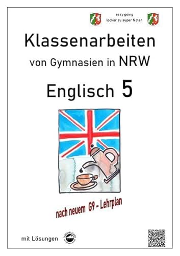 Englisch 5 - Klassenarbeiten (Green Line 1) von Gymnasien in NRW - G9 - mit Lösungen