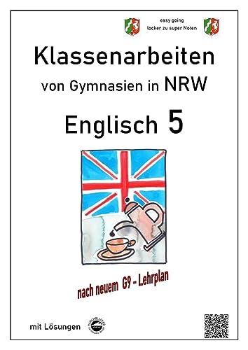 Englisch 5 - Klassenarbeiten (Green Line 1) von Gymnasien in NRW - G9 - mit Lösungen