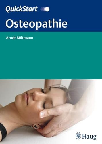 QuickStart Osteopathie von Karl Haug