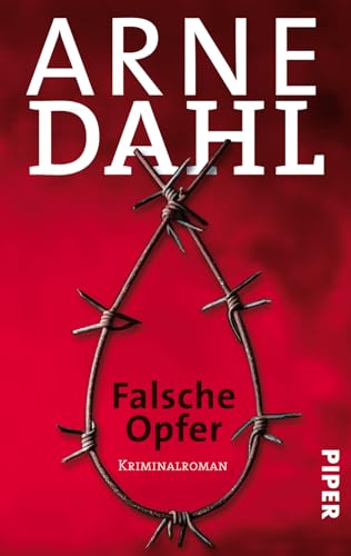 Falsche Opfer (A-Team 3): Kriminalroman von PIPER