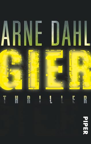 Gier (Opcop-Gruppe 1): Thriller von PIPER