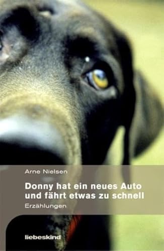 Donny hat ein neues Auto und fährt etwas zu schnell: Erzählungen