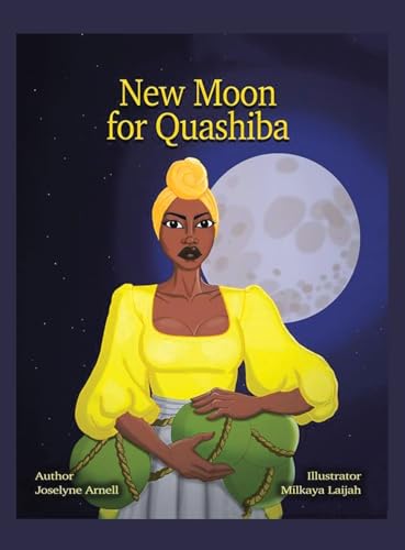 New Moon for Quashiba New Moon for Quashiba von Xlibris UK