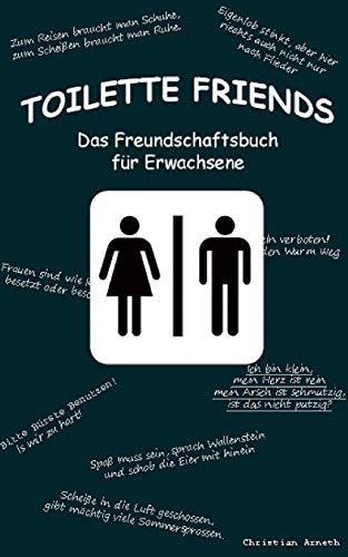 Toilette Friends: Das Freundschaftsbuch für Erwachsene von Blurb