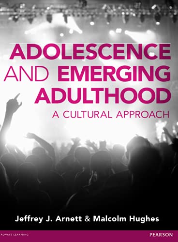 Adolescence and Emerging Adulthood: A Cultural Approach von Pearson