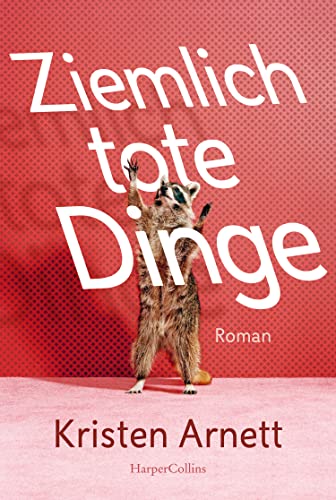 Ziemlich tote Dinge: Roman von HarperCollins Taschenbuch