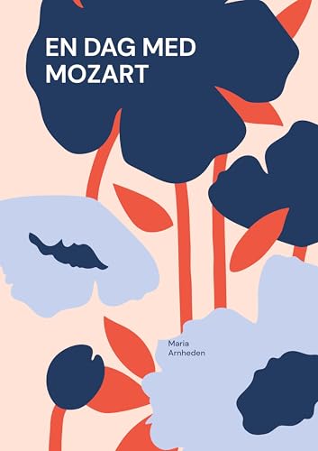 EN DAG MED MOZART: Barnbok von BoD – Books on Demand – Schweden