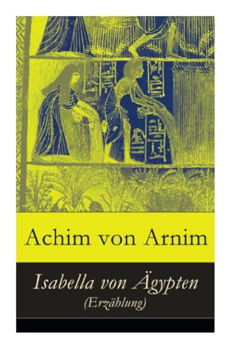 Isabella von Ägypten (Erzählung)