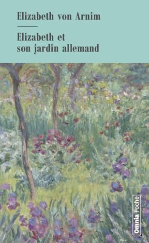 Elizabeth et son jardin allemand von OMNIA