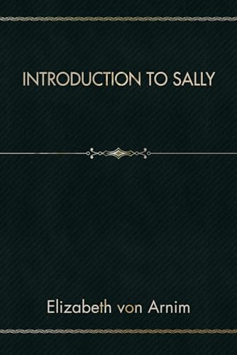 Introduction to Sally von Independently published