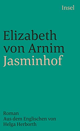 Jasminhof: Roman (insel taschenbuch) von Insel Verlag