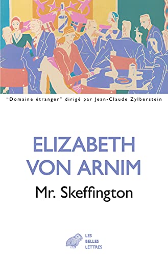 Mr. Skeffington von BELLES LETTRES