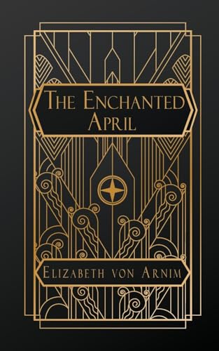 The Enchanted April von NATAL PUBLISHING, LLC