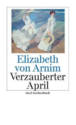 Verzauberter April: Roman (insel taschenbuch)