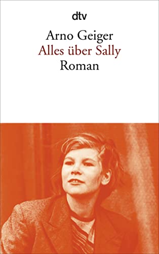 Alles über Sally: Roman