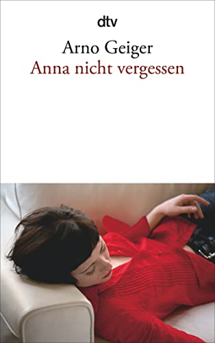 Anna nicht vergessen von dtv Verlagsgesellschaft