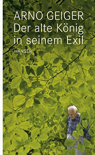 Der alte König in seinem Exil von Hanser, Carl GmbH + Co.