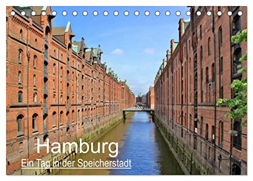 Hamburg - Ein Tag in der Speicherstadt (Tischkalender 2024 DIN A5 quer), CALVENDO Monatskalender von CALVENDO