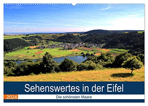 Sehenswertes in der Eifel - Die schönsten Maare (Wandkalender 2024 DIN A2 quer), CALVENDO Monatskalender