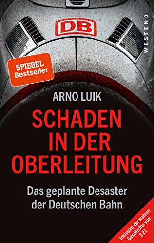 Schaden in der Oberleitung: Das geplante Desaster der Deutschen Bahn