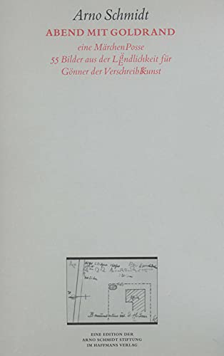 Bargfelder Ausgabe. Werkgruppe IV: Das Spätwerk: Band 3: Abend mit Goldrand Bargfelder Ausgabe. Werkgruppe IV: Das Spätwerk: Band 3: Abend mit Goldrand