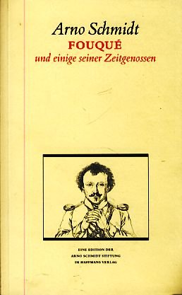 Fouqué und einige seiner Zeitgenossen. von Zürich : Haffmans,