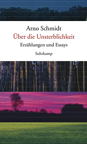 Über die Unsterblichkeit: Erzählungen und Essays