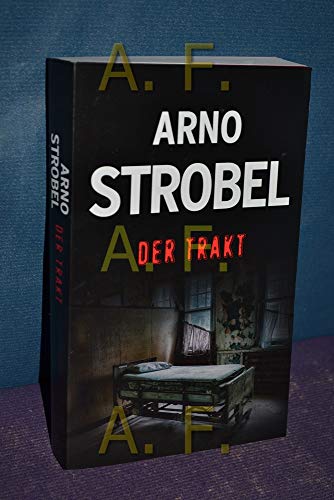 Der Trakt (BILD am Sonntag Mega-Thriller 2016)