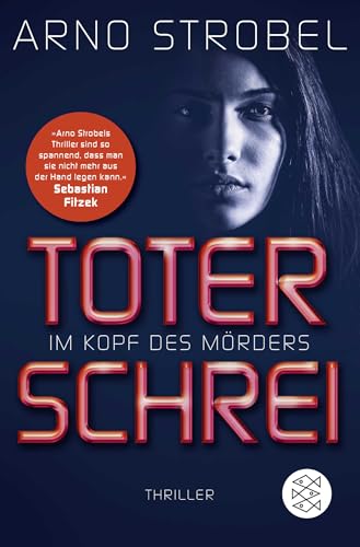 Im Kopf des Mörders - Toter Schrei: Thriller