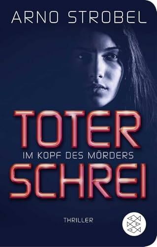 Im Kopf des Mörders - Toter Schrei: Thriller