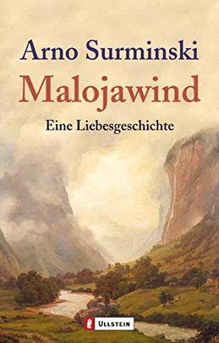 Malojawind: Eine Liebesgeschichte (0) von ULLSTEIN TASCHENBUCH