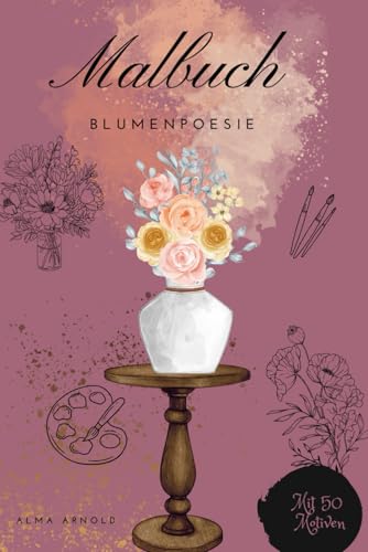 Malbuch Blumenpoesie von Independently published