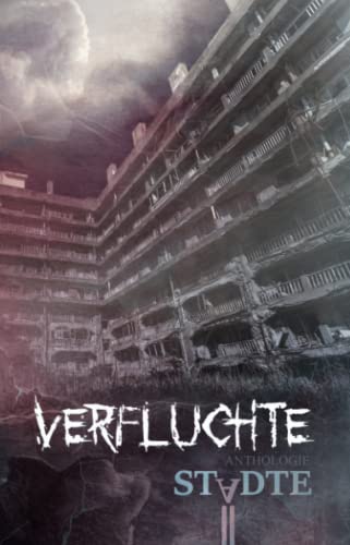 Verfluchte Städte: Anthologie