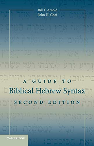 A Guide to Biblical Hebrew Syntax von Cambridge University Press