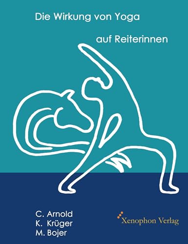Die Wirkung von Yoga auf Reiterinnen: (SW Ausgabe): (Paperback SW Ausgabe)