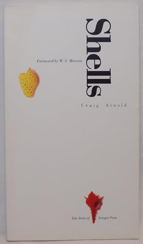 Shells (Yale Series of Younger Poets)