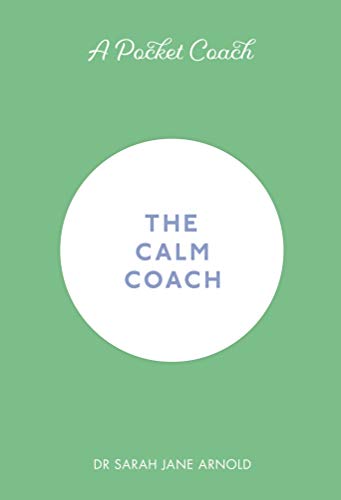 A Pocket Coach: The Calm Coach