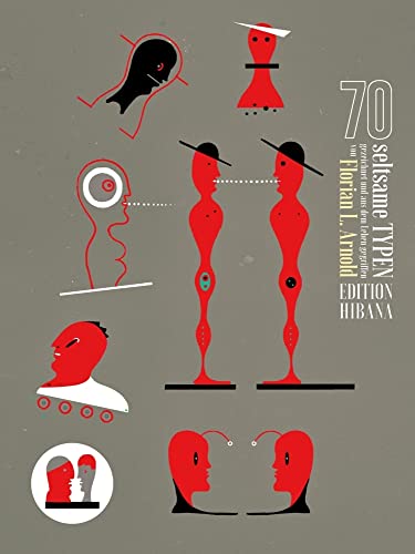70 seltsame Typen: Gezeichnet und aus dem Leben gegriffen (Hibana Skizzenbuch) von Edition Hibana