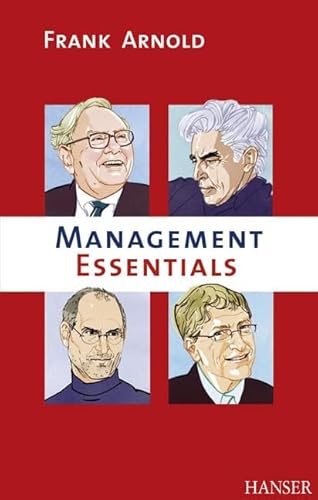 Management-Essentials: In Erinnerung an Peter F.Drucker (1909-2005)