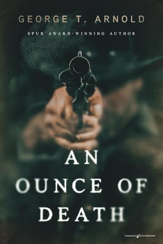 An Ounce of Death von Speaking Volumes, LLC
