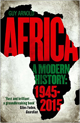 Africa: A Modern History: a modern history : 1945-2015 von Atlantic Books (UK)