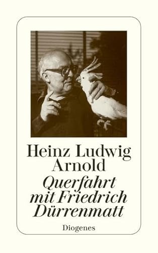 Querfahrt mit Friedrich Dürrenmatt: Aufsätze und Vorträge (detebe)