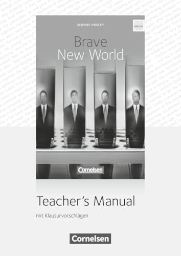 Cornelsen Senior English Library|NULL|Literatur|Ab 11. Schuljahr / B2|Brave New World|NULL|Teacher's Manual mit Klausurvorschlägen|NULL von Cornelsen Verlag