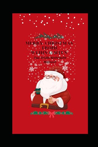 Merry Christmas , Frohe Weihnachten: Das Große Weihnacht Malbuch
