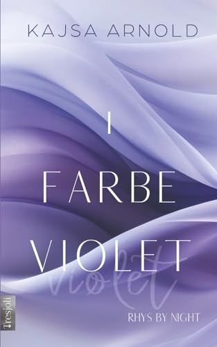1 Farbe Violet: Rhys by night 1 Farbe Violet: Rhys by night