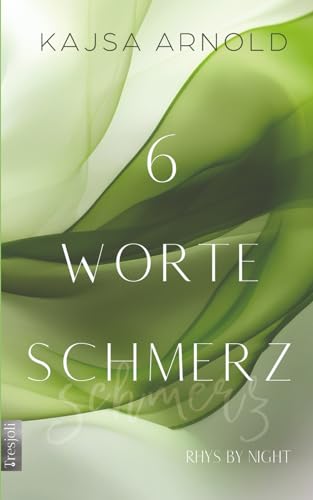 6 Worte Schmerz: Rhys by night von Independently published